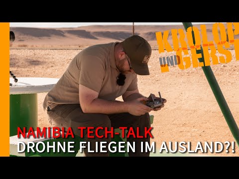 Drohne fliegen in NAMIBIA Urlaub?! - Destination Tech-Talk 📷 Krolop&Gerst