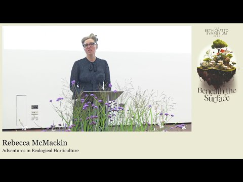 Rebecca McMackin- Adventures in Ecological Horticulture