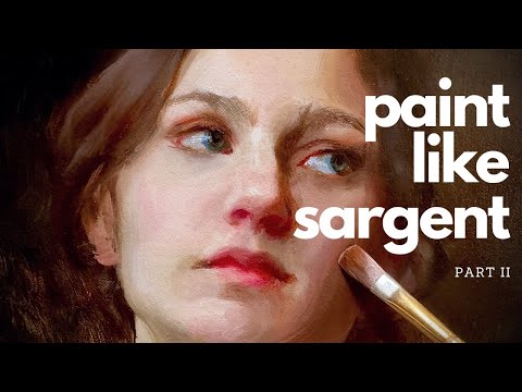 Painting in the Style of Sargent PART TWO