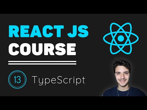 ReactJS Course [13] - Typescript | React Type Safety