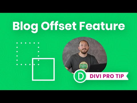 How To Use The Divi Blog Post Offset Number Feature