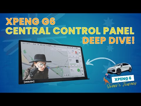 XPENG G6 Central Control Panel (SCREEN) Deep Dive! What I Like and Don't After 57 days of Ownership.