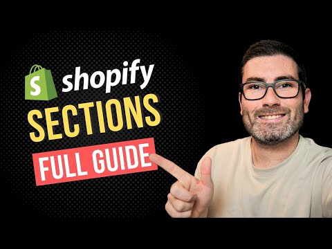 How to build custom Shopify sections (In-depth guide)