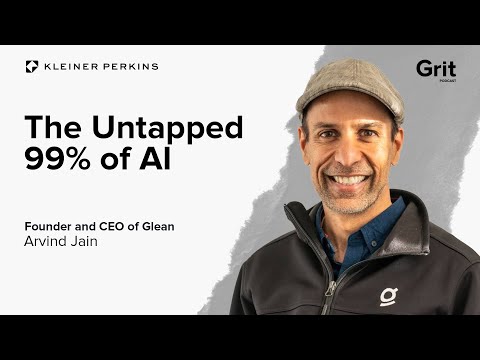 Why We’re Only Using 1% of AI | Glean CEO Arvind Jain