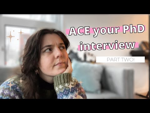 PHD INTERVIEW PREP PART TWO // HOW I PREPARED FOR PHD INTERVIEWS // PHD INTERVIEW QUESTIONS ANSWERED