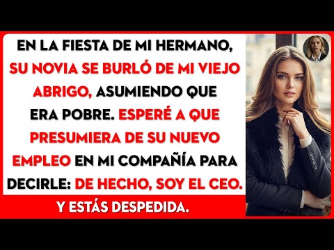 La novia de mi hermano se burló de mi abrigo. Sonreí: "Soy la CEO, estás despedida".