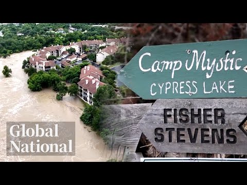 Global National: July 6, 2025 | Texas floods death toll rises to 70, 10 campers still missing