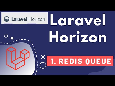 1. Laravel Horizon - Monitor Redis Queue Jobs