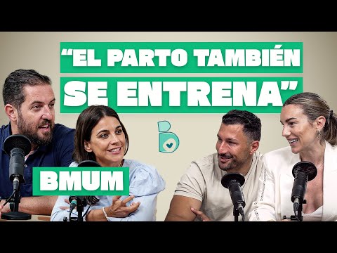 Ep.6 || El parto también se entrena | Fundadores BMUM