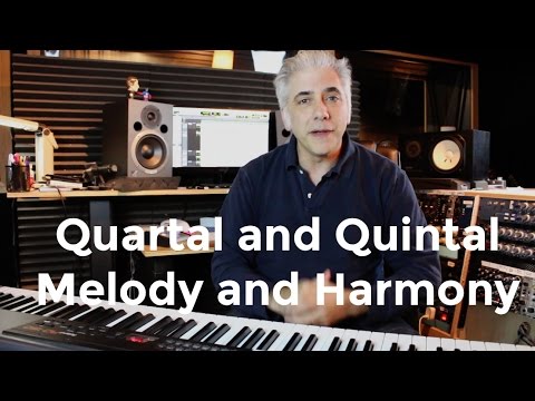 How To Use Quartal and Quintal Harmony and Melody In Your Compostions