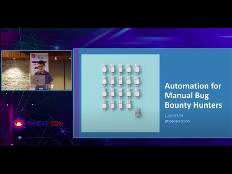 THREAT CON 2022- Automation for Manual Bug Bounty Hunters By Eugene Lim (spaceraccoonsec)