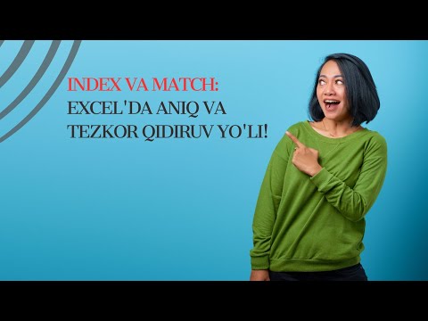 INDEX va MATCH: Excel'dagi Oddiy Qidiruv Funksiyasi!