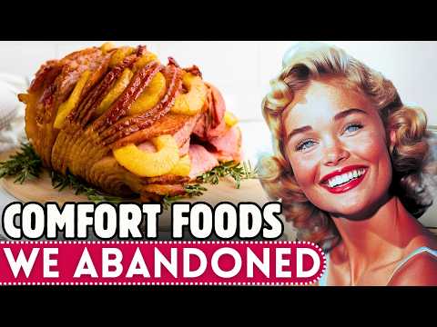 20 Comfort Foods That VANISHED From Your Family Table!
