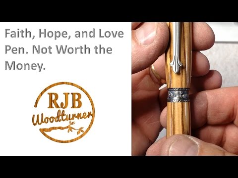 Faith Hope and Love Pen - Not Worth The Money