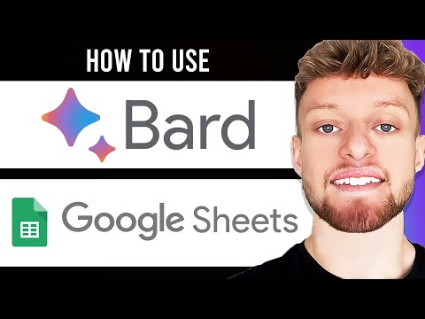 How To Use Google Bard With Google Sheets