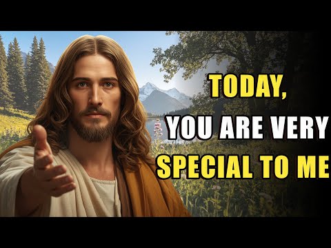 God Says — YOU ARE PRECIOUS AND LOVED — God’s Message Today — God Speaks Directly To You