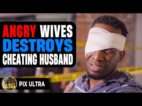 Angry Wives Destroys Cheating Husband | @PixUltraa 
