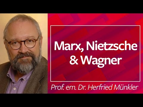 Marx, Nietzsche und Wagner - Prof. em. Dr. Herfried Münkler, 04.07.22