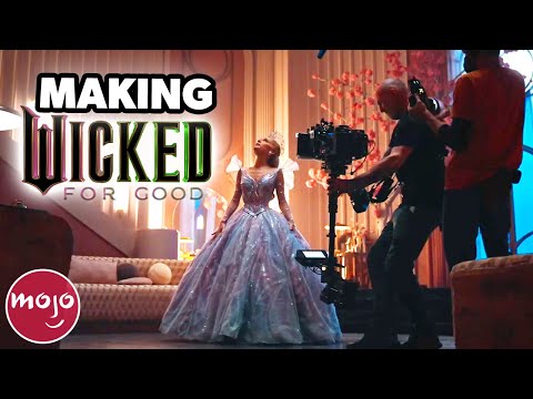 10 Fascinating Behind-the-Scenes Stories About Wicked: For Good