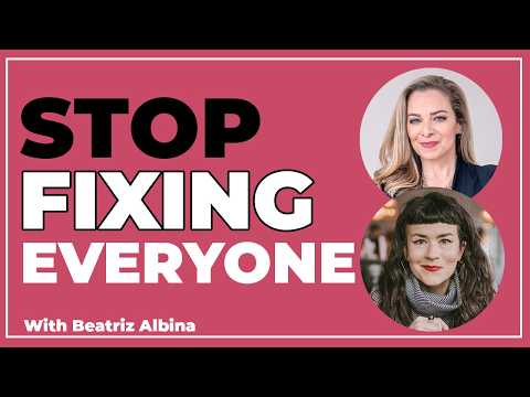 This Will Break You Free from Codependency & People Pleasing with Beatriz Albina - Terri Cole