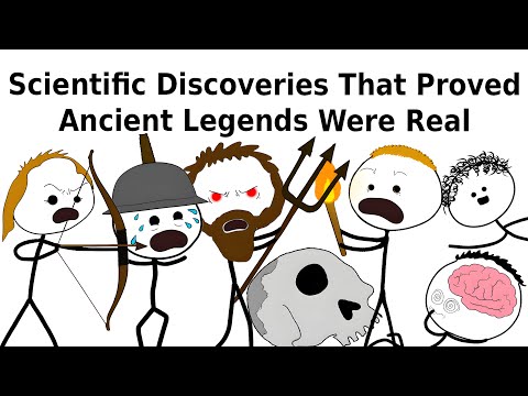 scientific discoveries that proved ancient legends were real