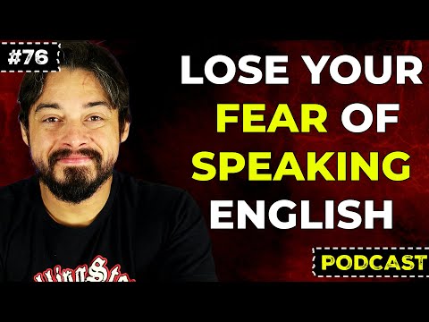 How I OVERCAME My Fear of Speaking English