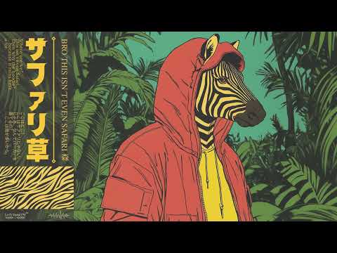 𝘉𝘳𝘰 𝘛𝘩𝘪𝘴 𝘐𝘴𝘯’𝘵 𝘌𝘷𝘦𝘯 𝘚𝘢𝘧𝘢𝘳𝘪 森 │Ambient mismatch │ Tropical Lo-fi Beats Mix