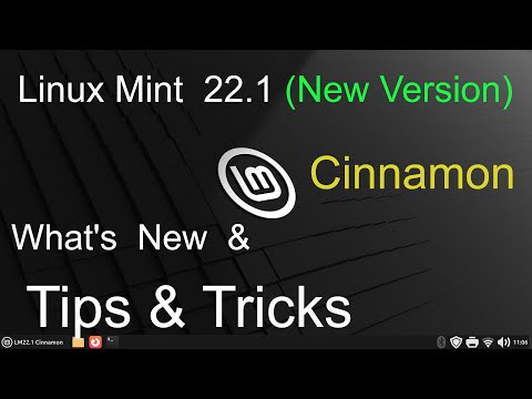 Linux Mint 22.1 -New Version of Cinnamon- What's New & Tip's & Tricks.