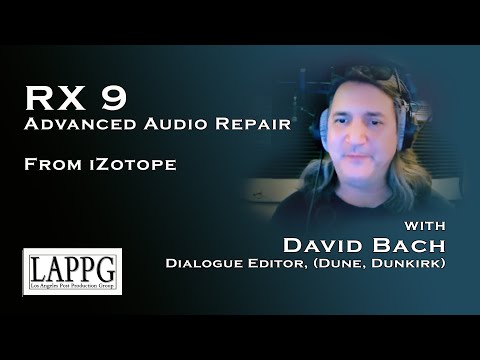 RX 9 from iZotope | LAPPG