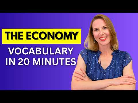 Must Know ECONOMIC Vocabulary to Increase Your English FLUENCY