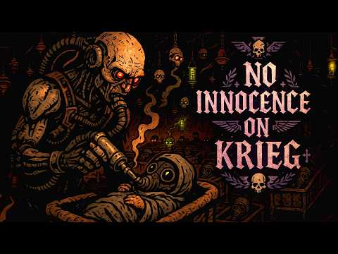 The Horrifying Daily Life of Krieg Civilians in Warhammer 40k