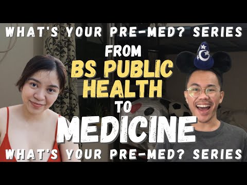 PUBLIC HEALTH | What's Your Pre-Med?