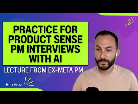 Practice for Product Sense PM Interviews with AI