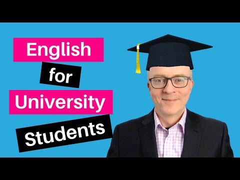 How to Talk About University Life in English