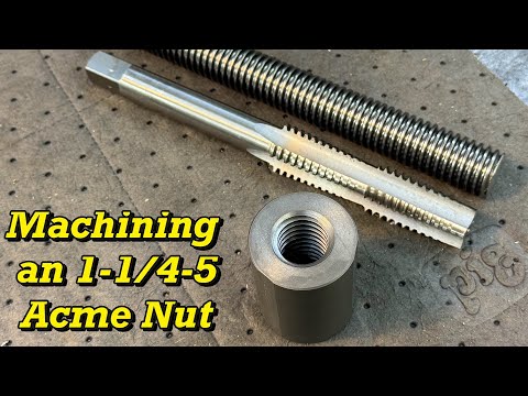 Machining an 1-1/4" Acme Nut for the Hardtail Vise