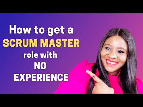 How to get a Scrum Master Role in 2023 with no experience | Your Agile Coach