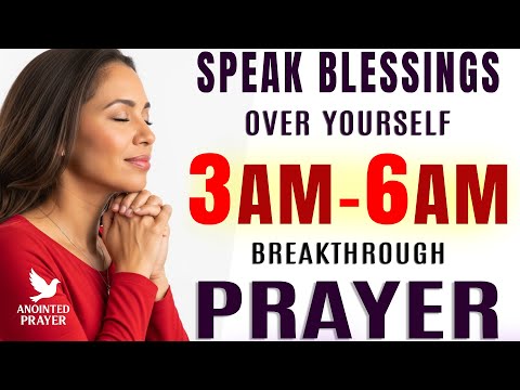 Pray This 3–6 AM POWERFUL Breakthrough Prayer | Declare Psalm 91 Protection and Healing