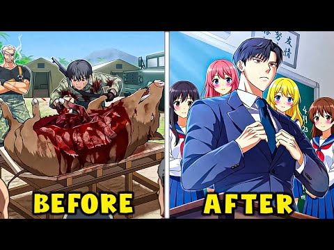 When a LEGENDARY Mercenary Goes Into School to Teach & Girls Love him! - Manhwa Recap