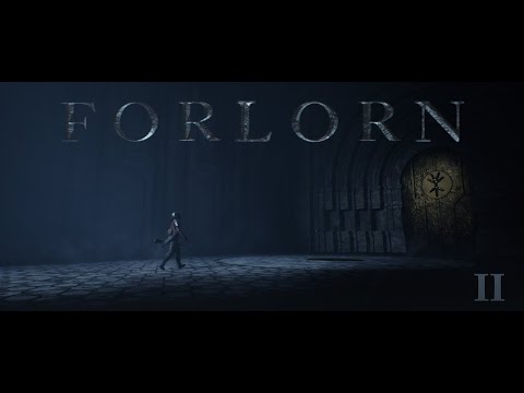 Forlorn - Part II