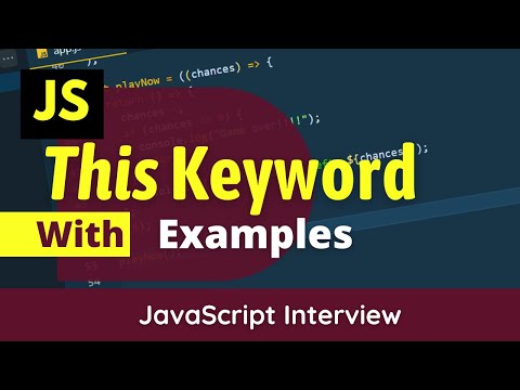 This keyword Javascript Explained with examples | Stop using Var keyword 2023