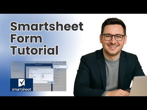 Smartsheet Form Tutorial - How To Create A Form In Smartsheet