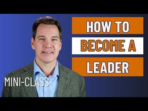 How to Become a Leader