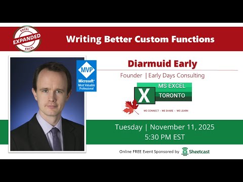 Excel Toronto Meetup - Writing Better Custom Functions - Diarmuid Early