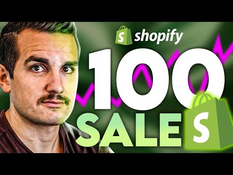 How To ACTUALLY Get Your First 100 Sales on Shopify 2024