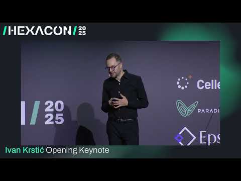 HEXACON 2025 - Keynote by Ivan Krstić