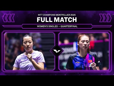 FULL MATCH | Shin Yubin vs Chen Yi | WS QF | #WTTMontpellier 2025