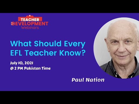 Paul Nation - What Should Every EFL Teacher Know?
