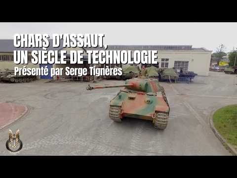 Chars d'Assaut, un siècle de technologie