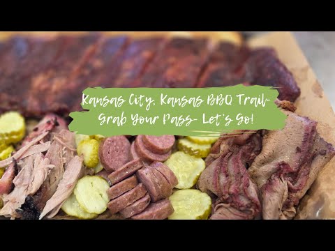 Kansas City, Kansas BBQ Trail- Grab Your Pass, Let's Go!