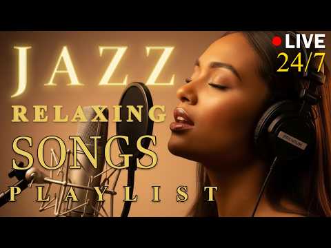 Smooth Jazz Chill Out Lounge with Female Vocals | Soulful Romantic Jazz Songs | LIVE🔴 24/7